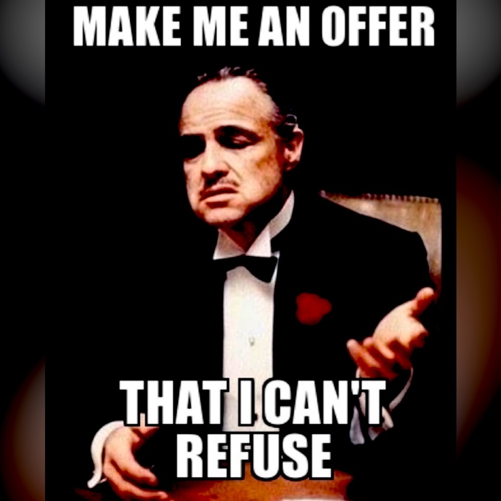 Make a reasonable offer, or I will counter with my lowest price.